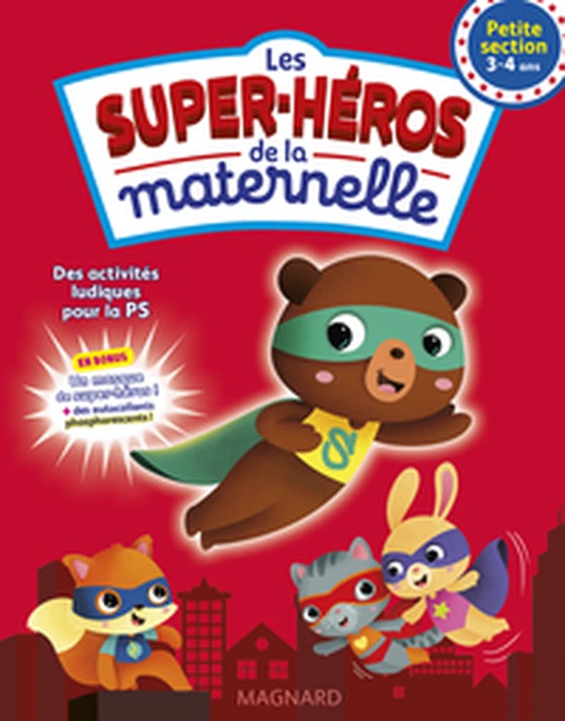 SUPER-HEROS DE LA MATERNELLE PS (LES)
