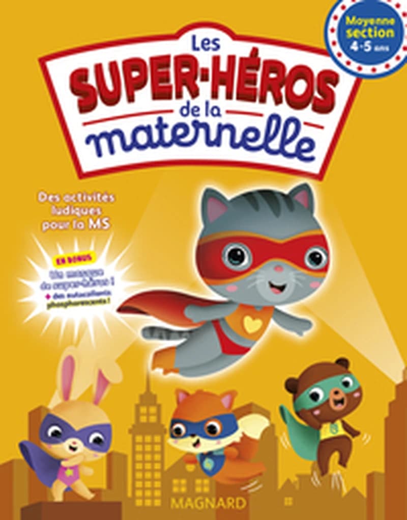 SUPER-HEROS DE LA MATERNELLE MS (LES)
