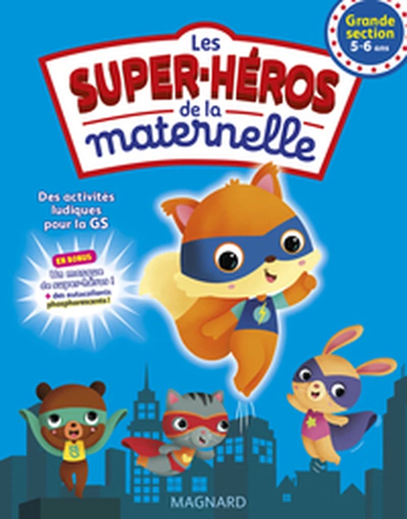SUPER-HEROS DE LA MATERNELLE GS (LES)
