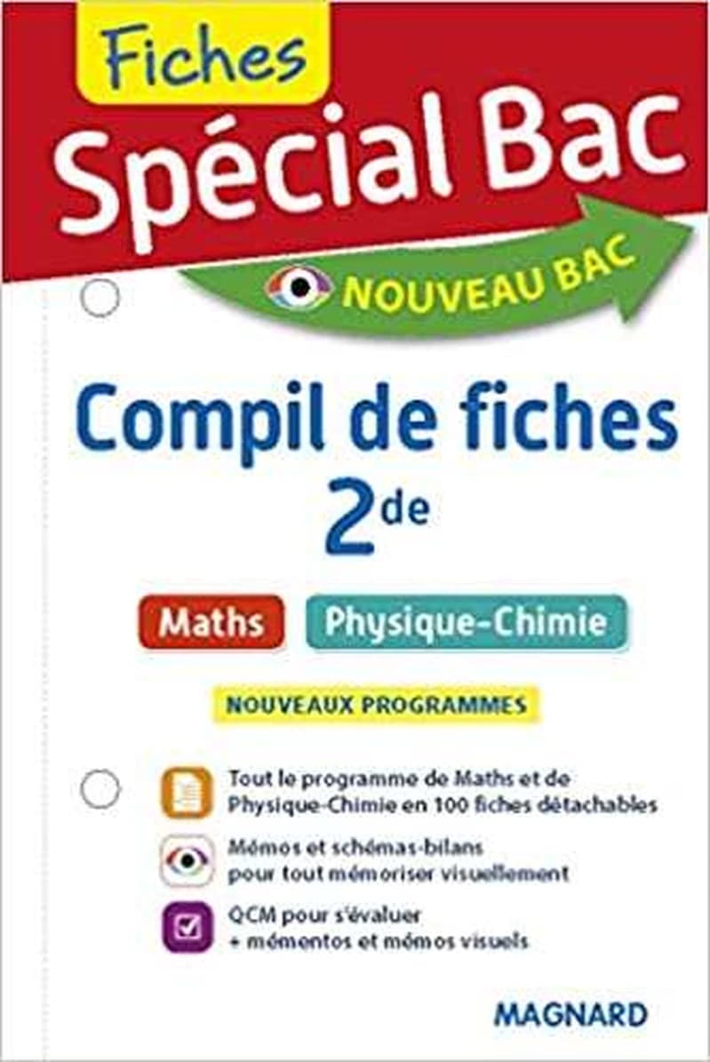Spécial bac ; compil de fiches maths, physique-chimie ; 2de (édition 2019)