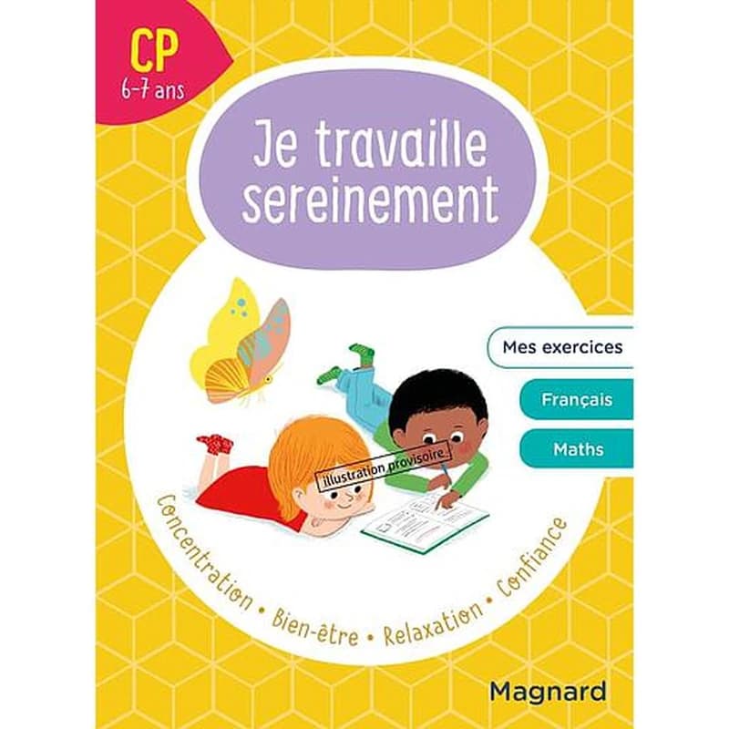 Je travaille sereinement : CP