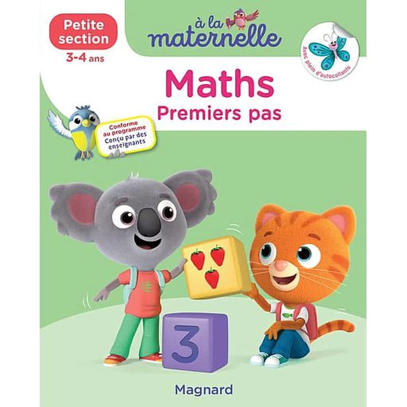 à la maternelle : maths ; petite section ; les premiers apprentissages de la maternelle