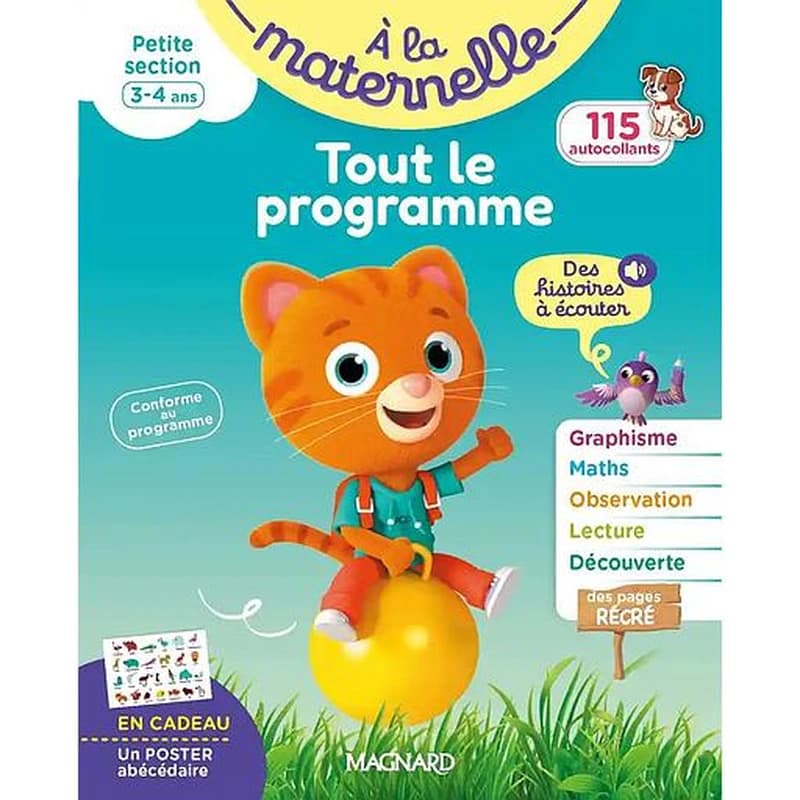à la maternelle : Tout le programme ; Petite section