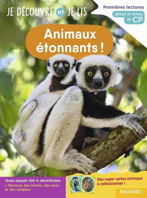 Je découvre et je lis : Animaux étonnants ! : Début et milieu de CP