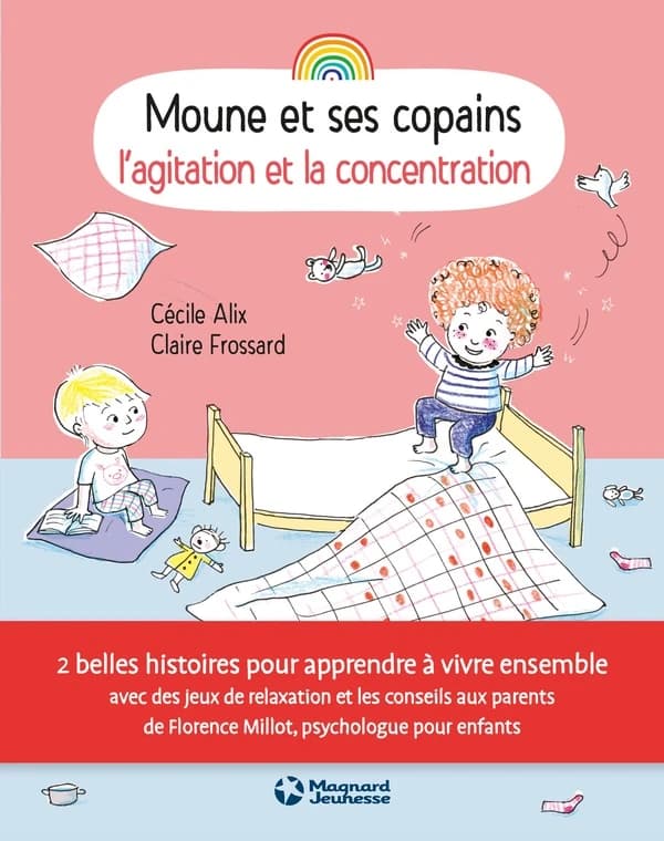 L'agitation et la concentration