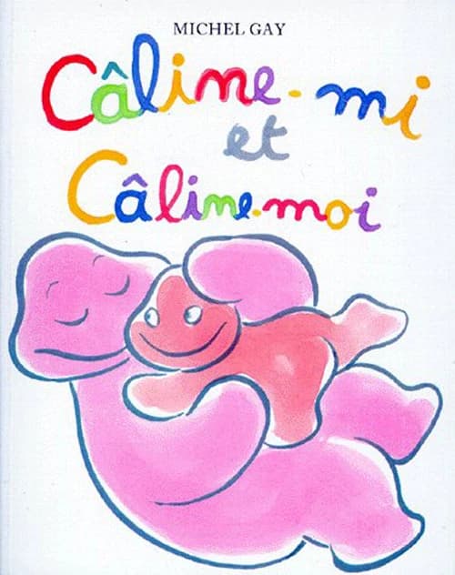Câline-mi et Câline-moi