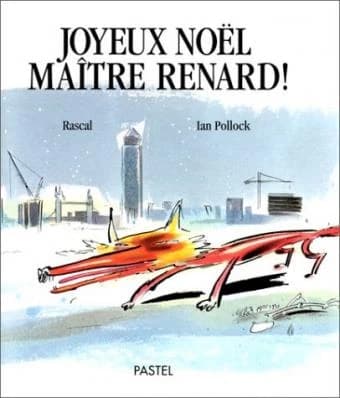 Joyeux Noël maître Renard !