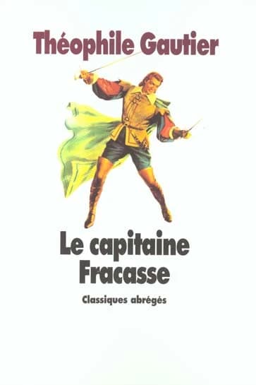 Le capitaine Fracasse