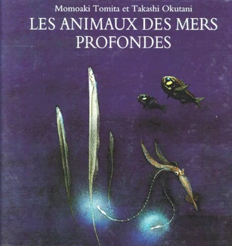 Les animaux des mers profondes