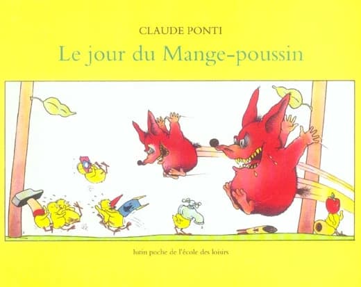Le jour du Mange-poussin