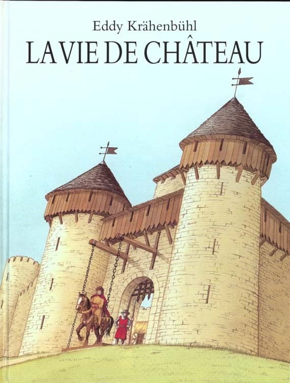 La vie de château