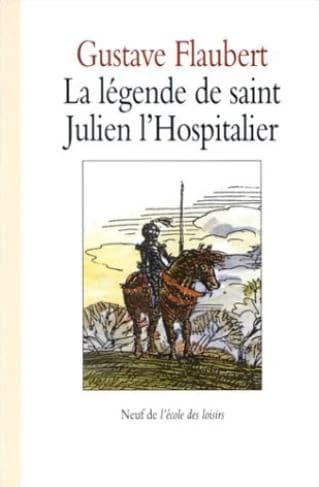La Légende de saint Julien l'Hospitalier