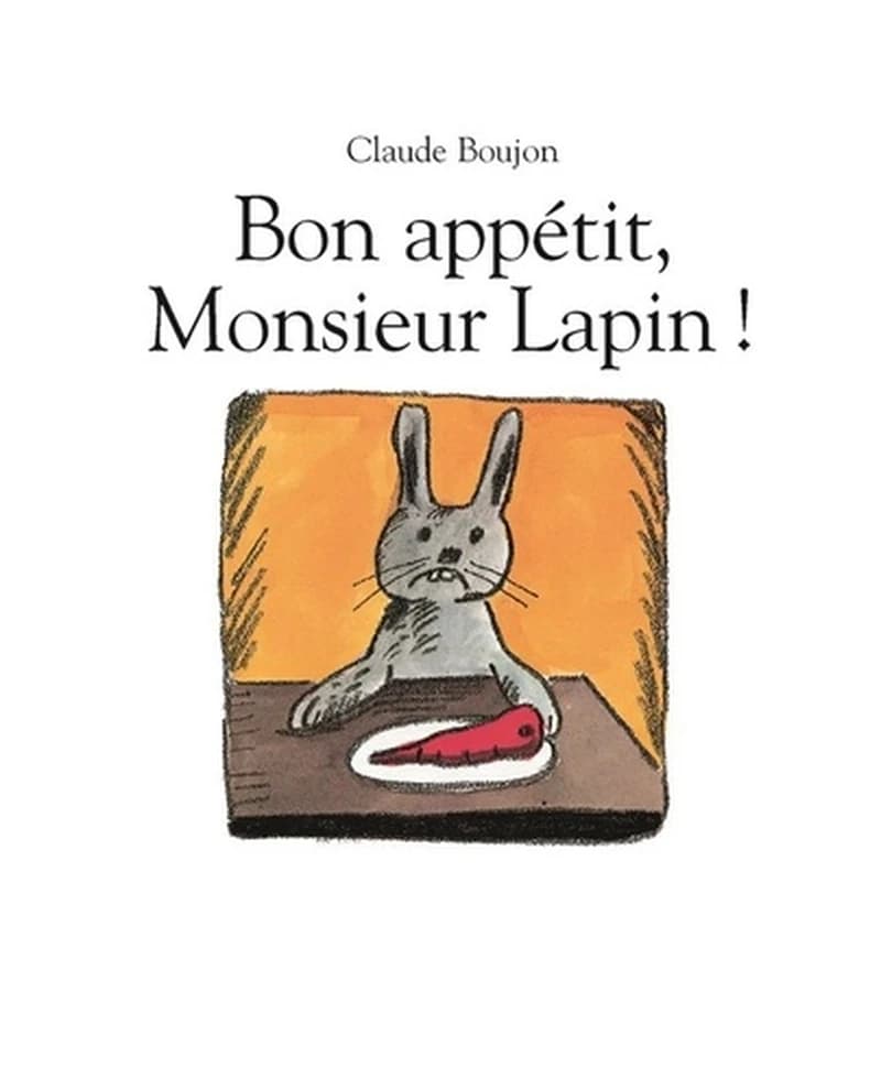 Bon appétit, monsieur Lapin !