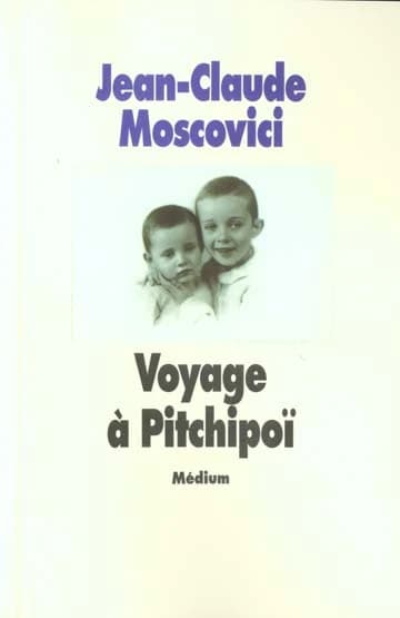 Voyage à Pitchipoï