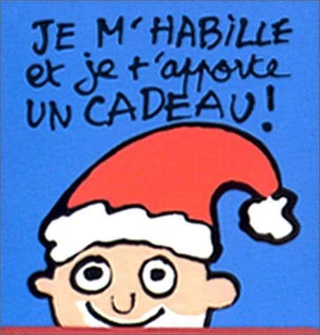 Je m'habille et je t'apporte un cadeau !