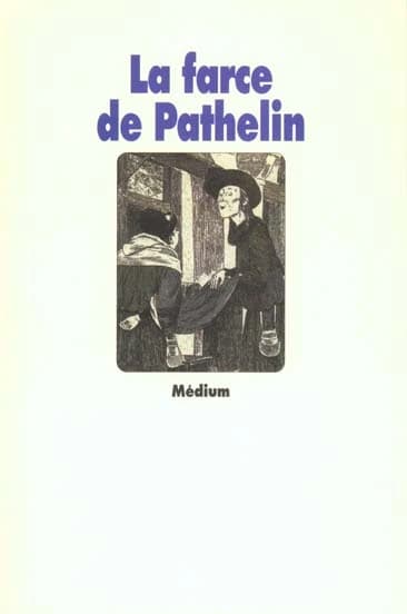 La Farce de Pathelin