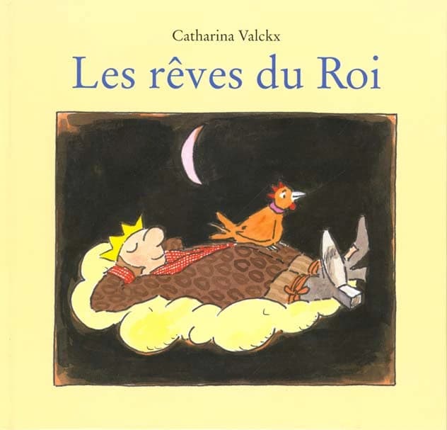 Les rêves du roi