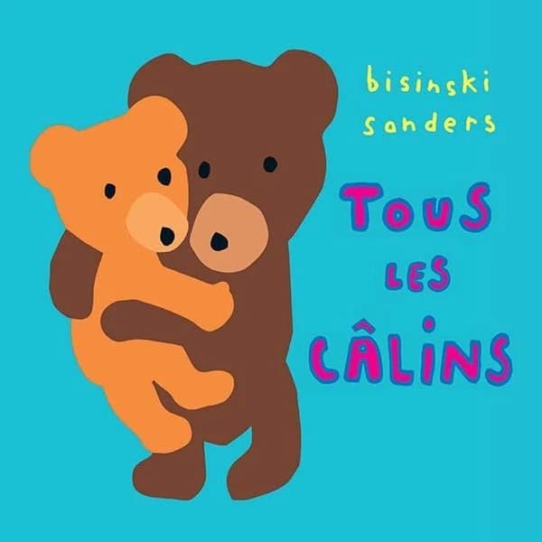 Tous les câlins