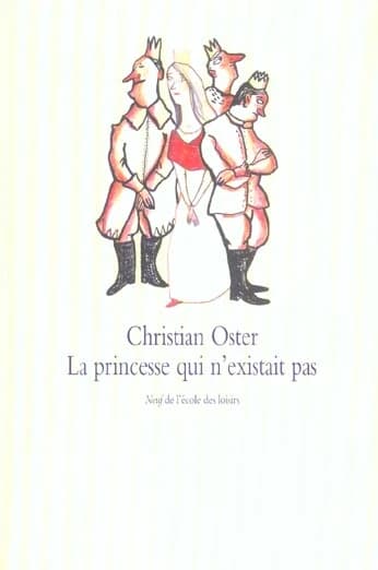 La princesse qui n'existait pas : et autres histoires