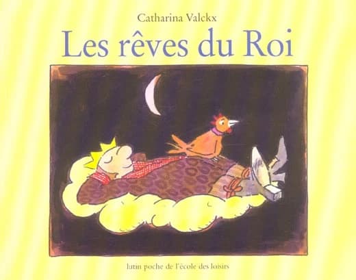 Les rêves du Roi