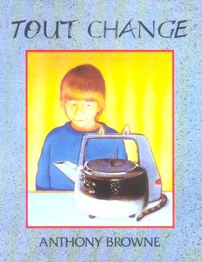 Tout change