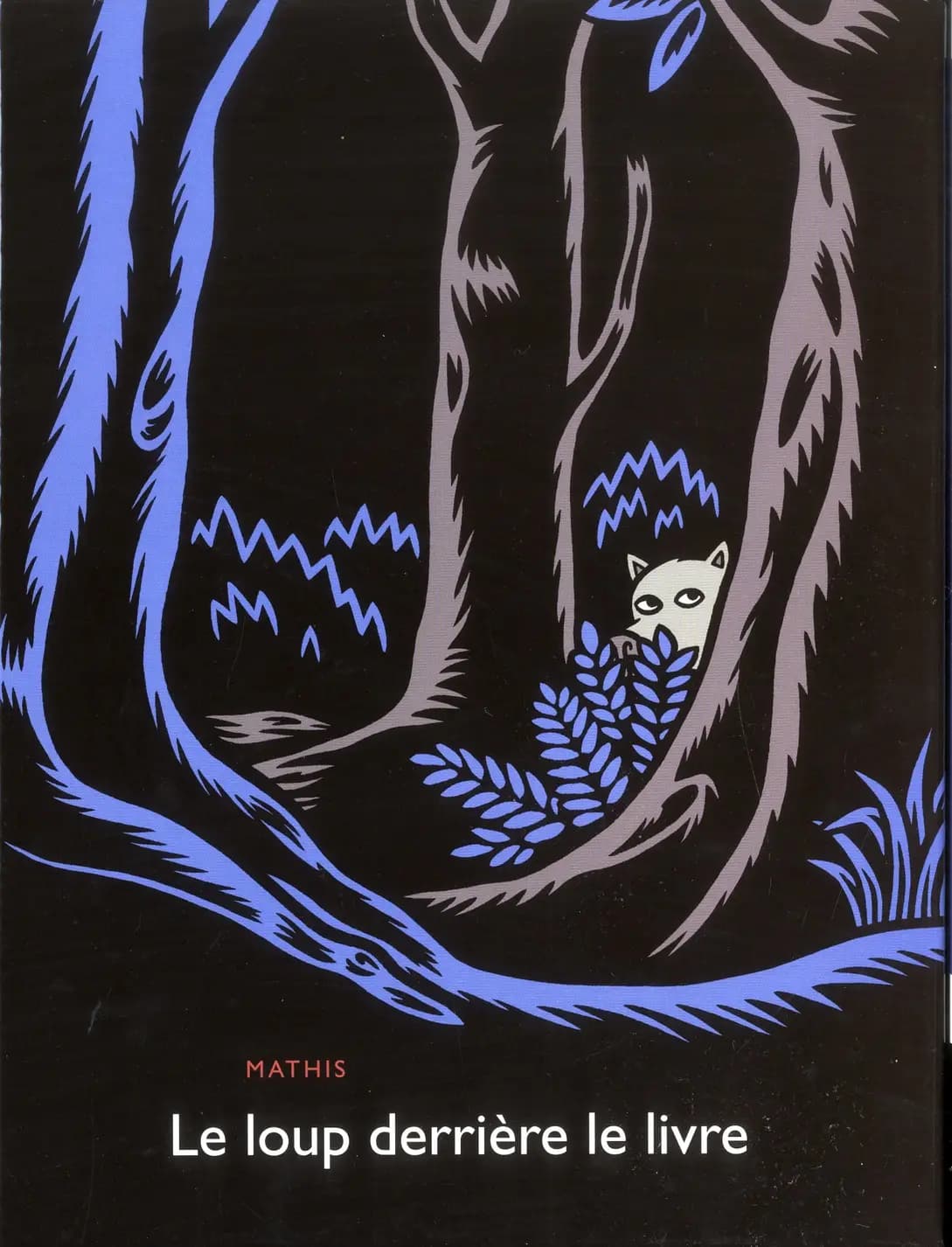 Le loup derrière le livre