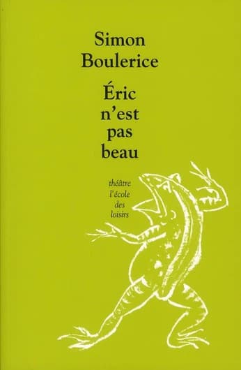Éric n'est pas beau