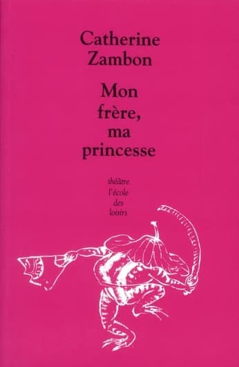Mon frère, ma princesse