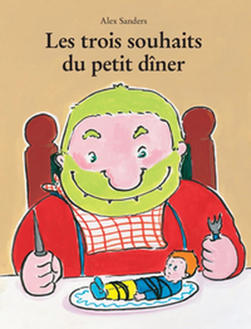 Les trois souhaits du petit dîner
