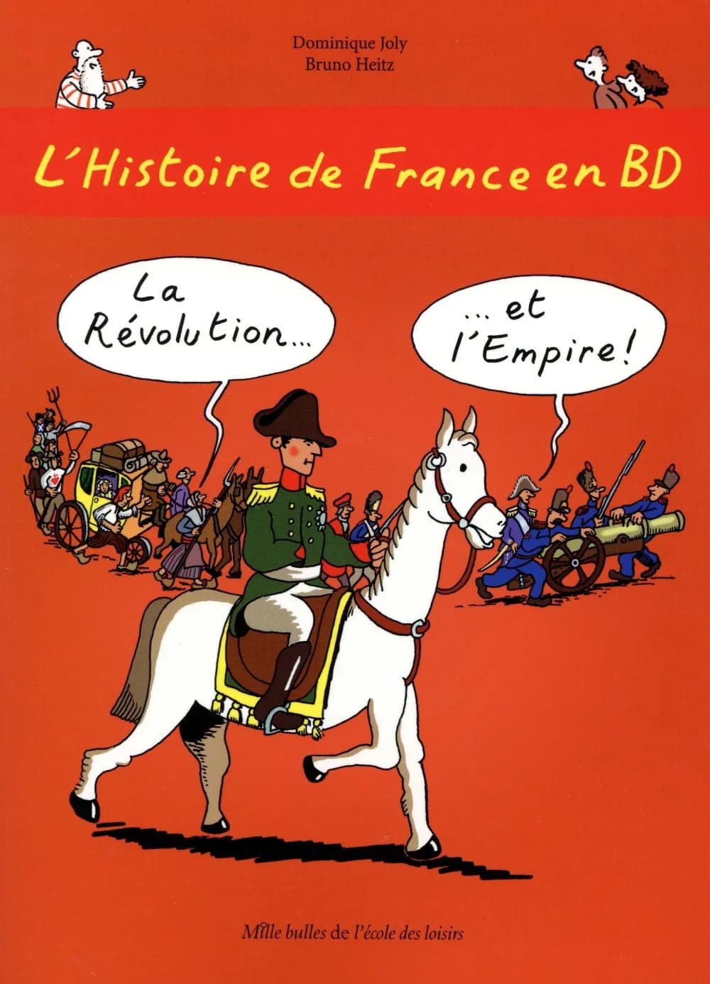 L'histoire de France en BD. [5], La Révolution et l'Empire !