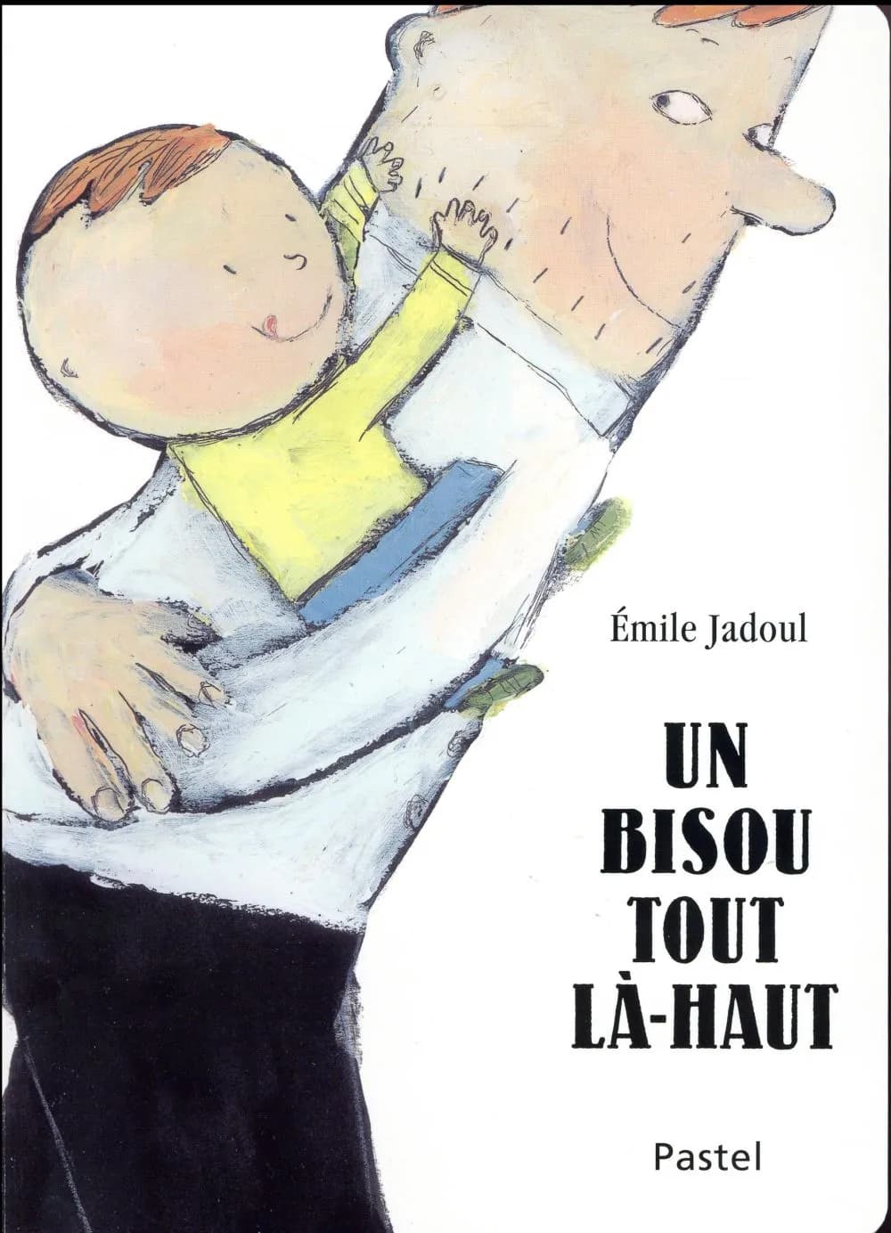 Un bisou tout là-haut