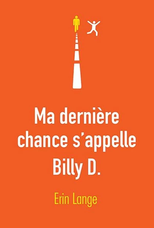 Ma dernière chance s'appelle Billy D.