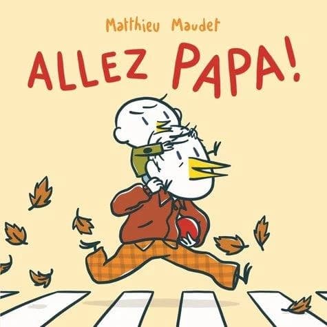 Allez papa !