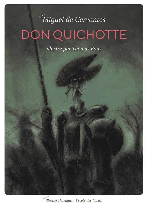 L'ingénieux hidalgo don Quichotte de la Manche