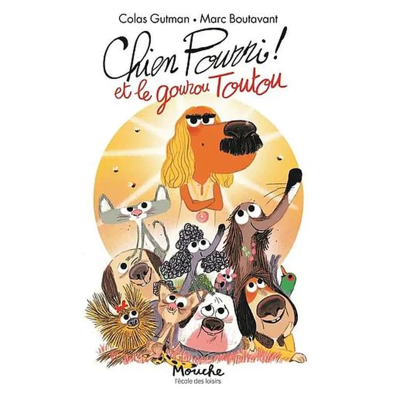 Chien Pourri et le gourou Toutou
