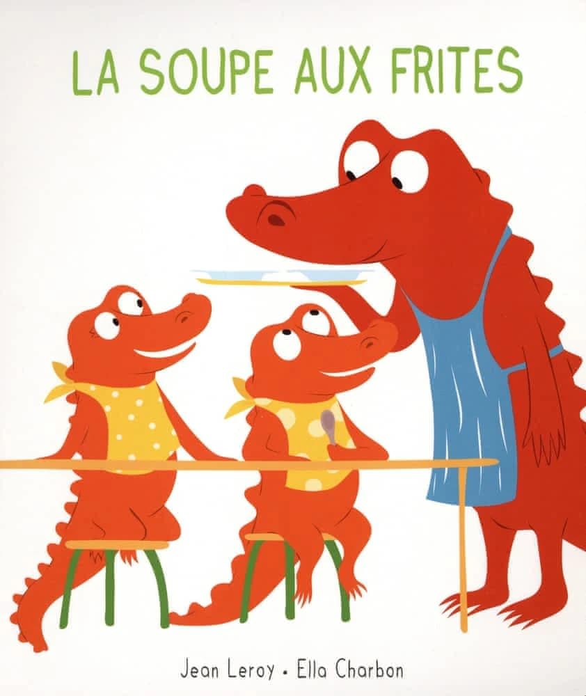 La soupe aux frites