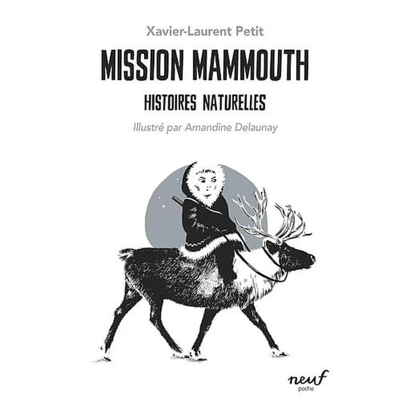 Mission mammouth