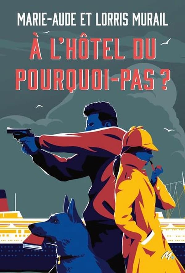 À l'hôtel du pourquoi-pas ?