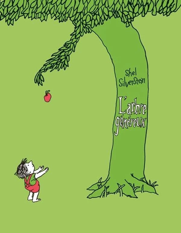 L'arbre généreux ([Nouvelle édition]) Shel Silverstein ; [traduit de l'américain par Michèle Poslaniec]