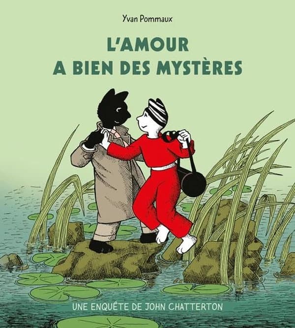 L'amour a bien des mystères : une enquête de John Chatterton
