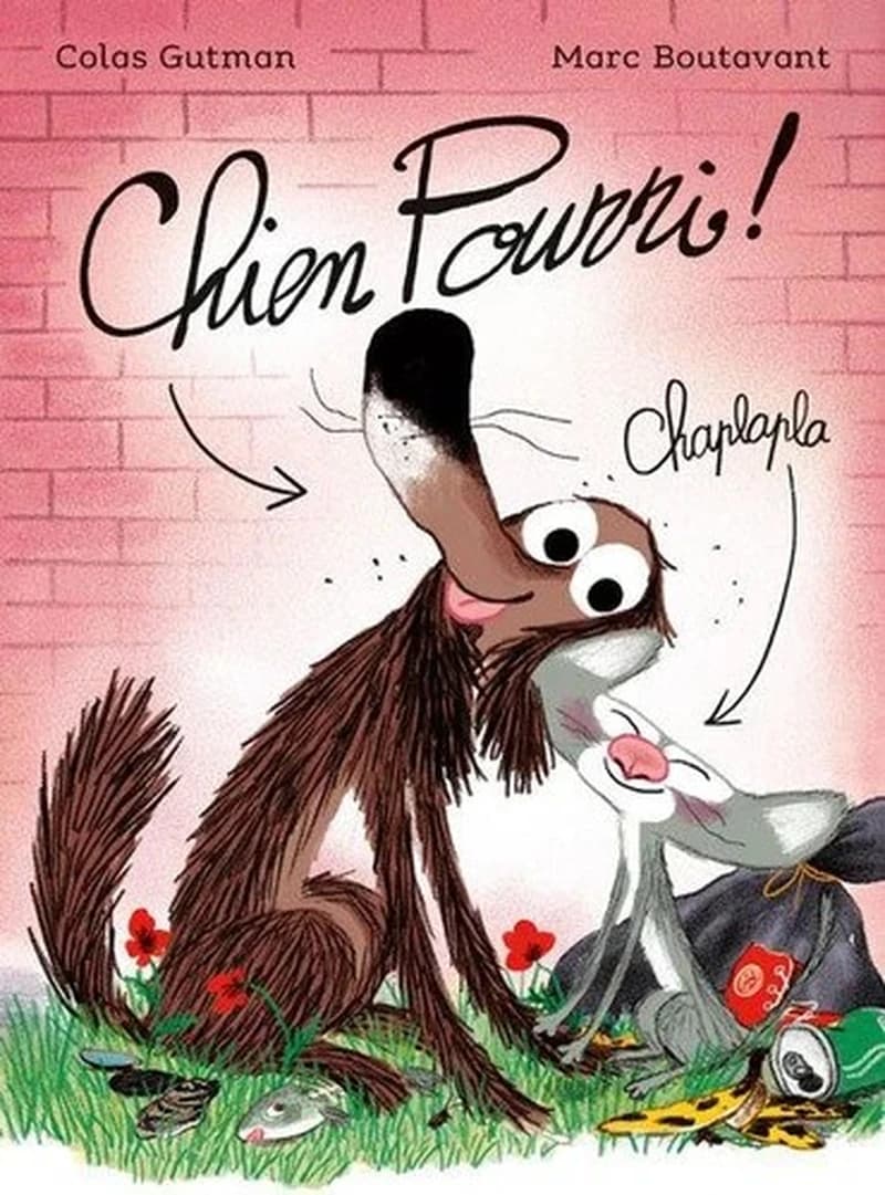 Chien Pourri !. [1]