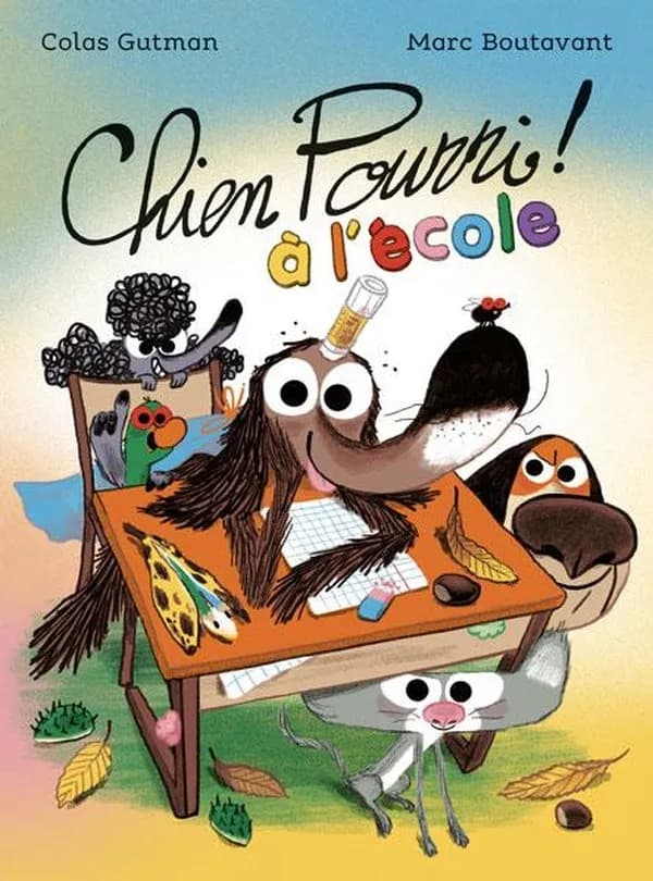 Chien Pourri ! à l'école