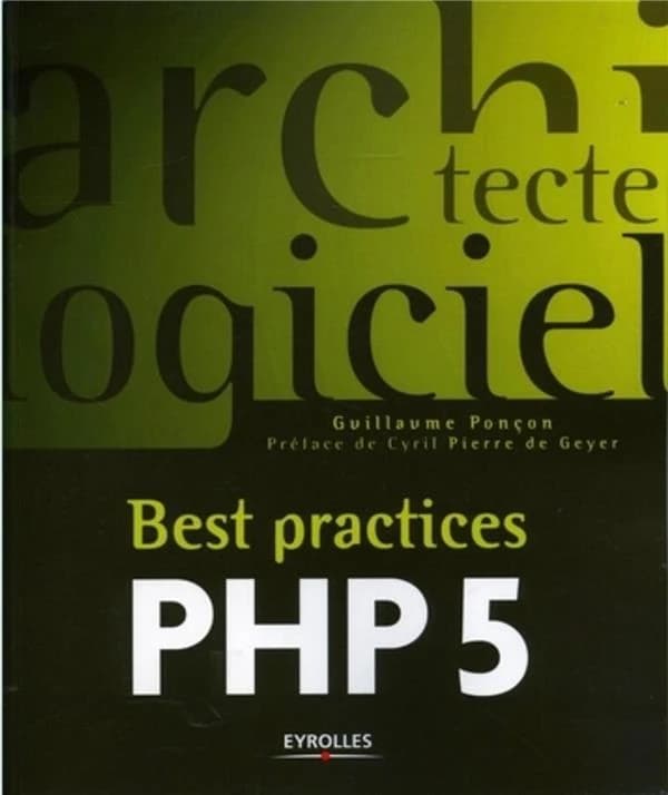 PHP 5 : best practices