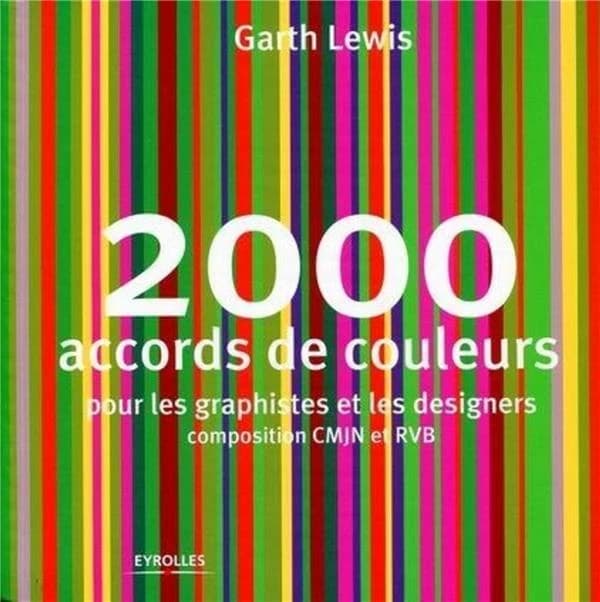 2000 accords de couleurs : pour les graphistes et les designers