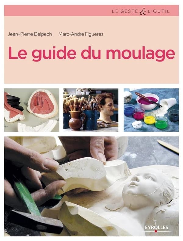 Le guide du moulage