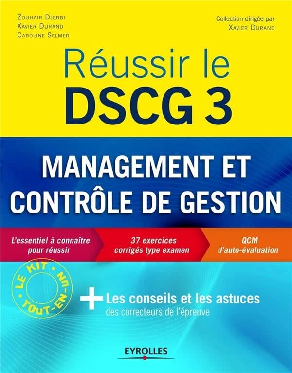 Réussir le DSCG. 3, Management et contrôle de gestion