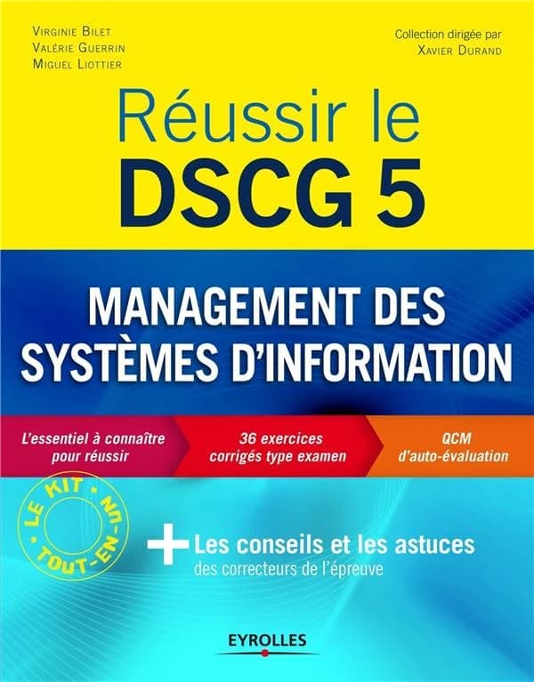Réussir le DSCG. 5, Management des systèmes d'information