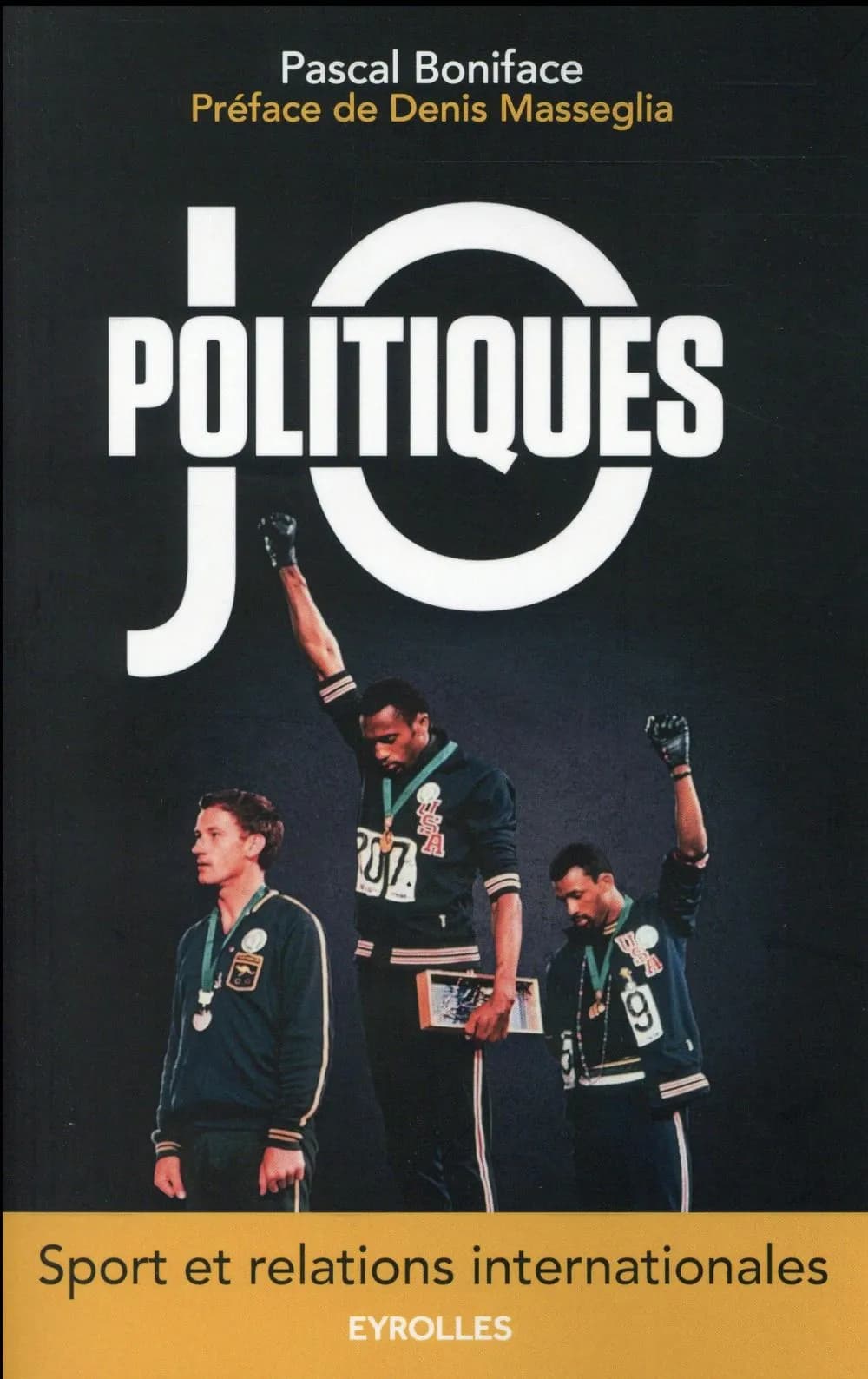JO politiques : sport et relations internationales