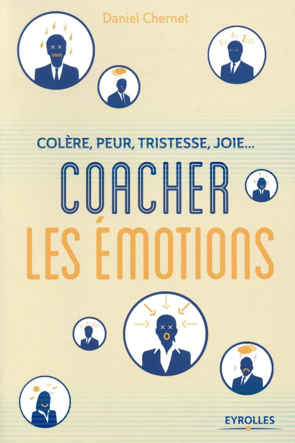 Colère, peur, tristesse, joie : coacher les émotions