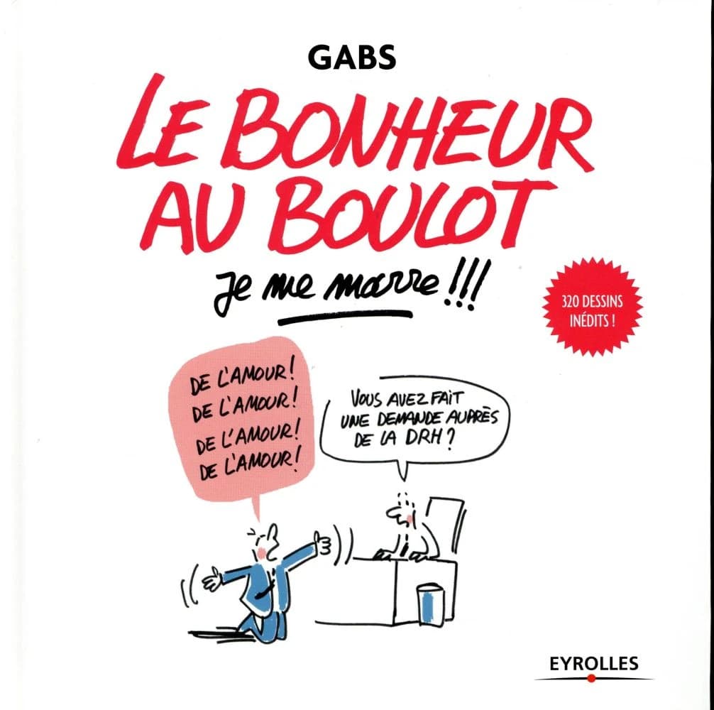 Le bonheur au boulot : je me marre !!!